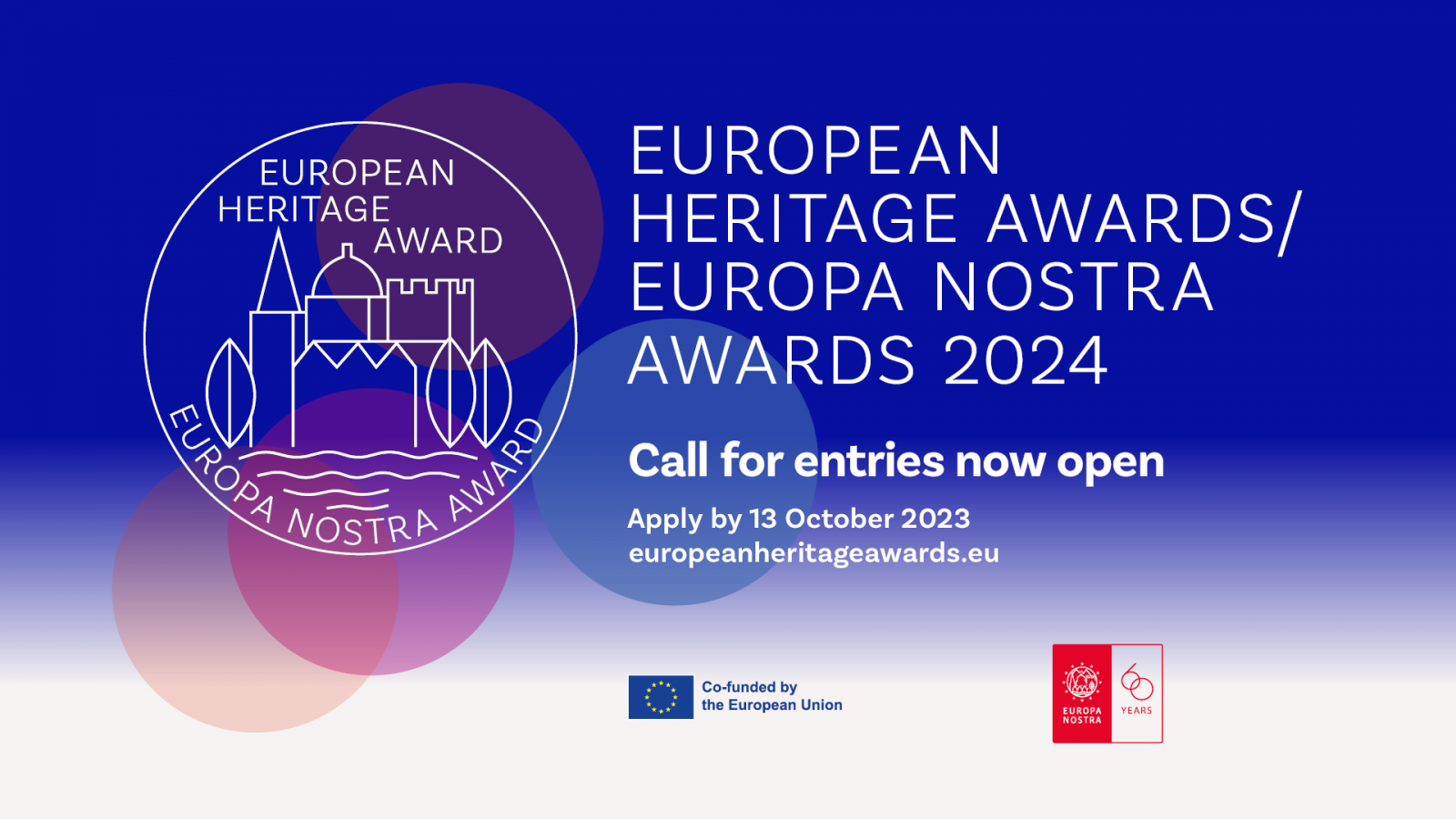 Apply for the 2024 European Heritage Awards / Europa Nostra Awards by
